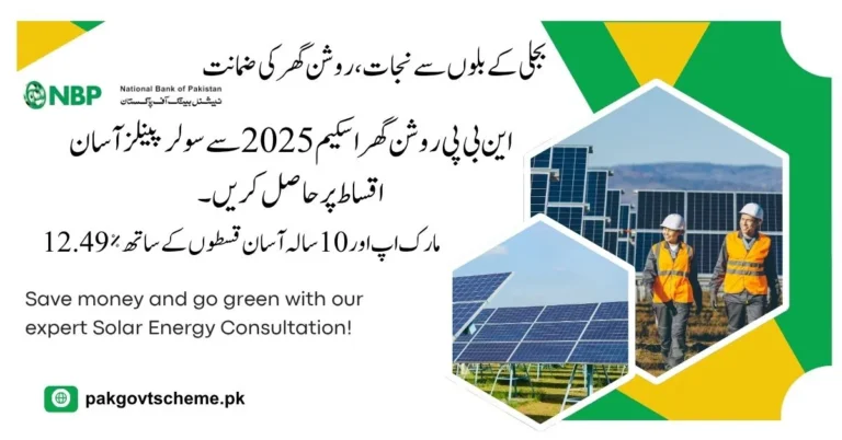 NBP Roshan Ghar Solar, NBP solar loan 2025, solar panel loan Pakistan, Roshan Ghar finance, solar panel installment, NBP green energy scheme, affordable solar system, solar financing Pakistan, government solar loan, Islamic solar financing, solar energy loan NBP,